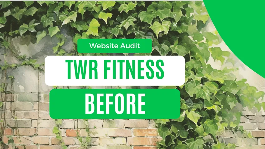 TWR Fitness Website Review - What Went Well and Areas for Improvement