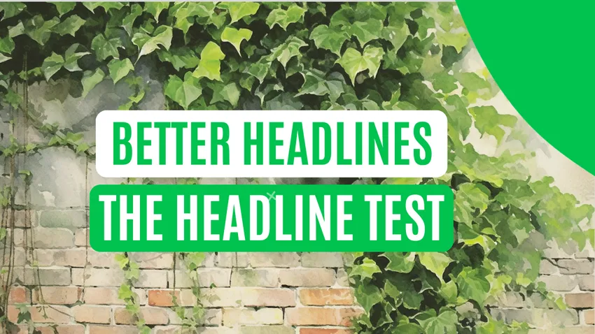Write Better Website Headlines With The Headline Test